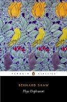 Plays Unpleasant - George Bernard Shaw - Libro Penguin Books Ltd | Libraccio.it