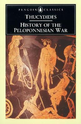 History of the Peloponnesian War - Thucydides - Libro Penguin Books Ltd | Libraccio.it