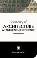 The Penguin Dictionary of Architecture and Landscape Architecture - Hugh Honour, John Fleming, Nikolaus Pevsner - Libro Penguin Books Ltd | Libraccio.it
