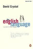The English Language - David Crystal - Libro Penguin Books Ltd | Libraccio.it