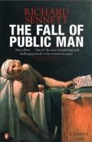 The Fall of Public Man - Richard Sennett - Libro Penguin Books Ltd | Libraccio.it
