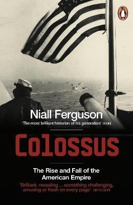 Colossus - Niall Ferguson - Libro Penguin Books Ltd | Libraccio.it