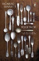 Together - Richard Sennett - Libro Penguin Books Ltd | Libraccio.it