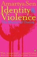 Identity and Violence - Amartya Sen - Libro Penguin Books Ltd | Libraccio.it