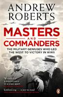 Masters and Commanders - Andrew Roberts - Libro Penguin Books Ltd | Libraccio.it