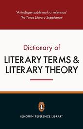 The Penguin Dictionary of Literary Terms and Literary Theory