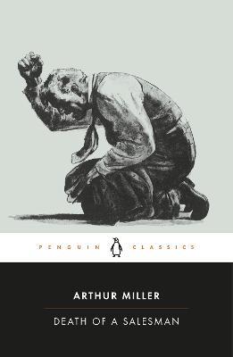 Death of a Salesman - Arthur Miller - Libro Penguin Group (NZ) | Libraccio.it