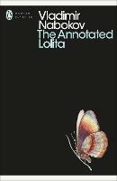 The Annotated Lolita - Vladimir Nabokov - Libro Penguin Books Ltd, Penguin Modern Classics | Libraccio.it