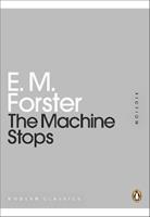 The Machine Stops - E M Forster - Libro Penguin Books Ltd, Penguin Modern Classics | Libraccio.it