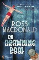 The Drowning Pool - Ross Macdonald - Libro Penguin Books Ltd, Penguin Modern Classics | Libraccio.it