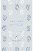 Frankenstein - Mary Shelley - Libro Penguin Books Ltd, The Penguin English Library | Libraccio.it