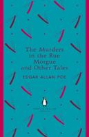 The Murders in the Rue Morgue and Other Tales - Edgar Allan Poe - Libro Penguin Books Ltd, The Penguin English Library | Libraccio.it