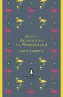 Alice's Adventures in Wonderland and Through the Looking Glass - Lewis Carroll - Libro Penguin Books Ltd, The Penguin English Library | Libraccio.it