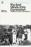 The Best Minds of My Generation - Allen Ginsberg - Libro Penguin Books Ltd, Penguin Modern Classics | Libraccio.it