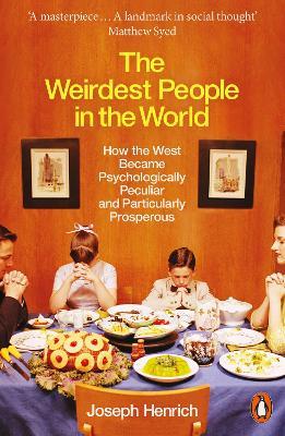 The Weirdest People in the World - Joseph Henrich - Libro Penguin Books Ltd | Libraccio.it