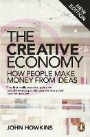 The Creative Economy - John Howkins - Libro Penguin Books Ltd | Libraccio.it