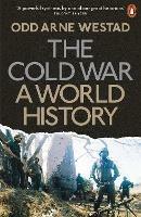 The Cold War - Odd Arne Westad - Libro Penguin Books Ltd | Libraccio.it