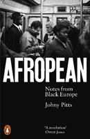 Afropean - Johny Pitts - Libro Penguin Books Ltd | Libraccio.it