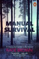 Manual for Survival - Kate Brown - Libro Penguin Books Ltd | Libraccio.it