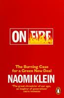 On Fire - Naomi Klein - Libro Penguin Books Ltd | Libraccio.it