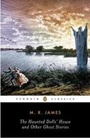 The Haunted Dolls' House and Other Ghost Stories - M. R. James - Libro Penguin Books Ltd | Libraccio.it