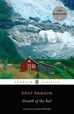 Growth of the Soil - Knut Hamsun - Libro Penguin Books Ltd | Libraccio.it
