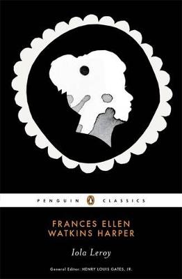 Iola Leroy - Frances Ellen Watkin Harper - Libro Penguin Books Ltd | Libraccio.it