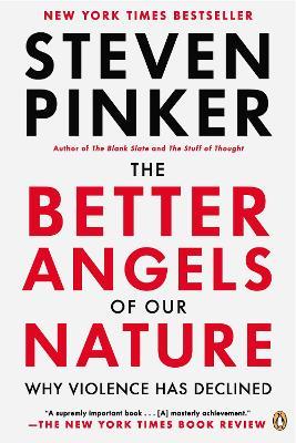 The Better Angels of Our Nature - Steven Pinker - Libro Penguin Putnam Inc | Libraccio.it