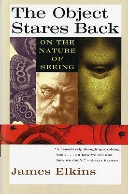 The Object Stares Back - James Elkins - Libro Cengage Learning EMEA | Libraccio.it