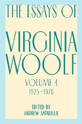 Essays of Virginia Woolf, Vol. 4, 1925-1928 - V Woolf, Virginia Woolf - Libro Houghton Mifflin, Virginia Woolf Library | Libraccio.it