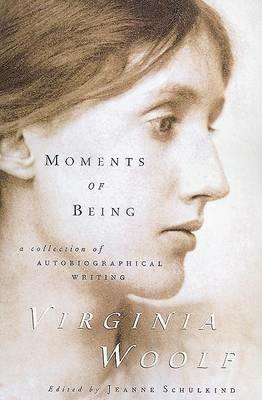 Moments of Being - Virginia Woolf - Libro Mariner Books | Libraccio.it