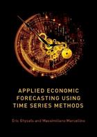 Applied Economic Forecasting using Time Series Methods - Eric Ghysels, Massimiliano Marcellino - Libro Oxford University Press Inc | Libraccio.it