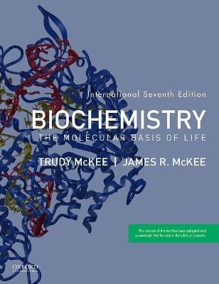 Biochemistry - James R. McKee, Trudy McKee - Libro Oxford University Press Inc | Libraccio.it
