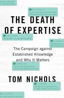 The Death of Expertise - Tom Nichols - Libro Oxford University Press Inc | Libraccio.it