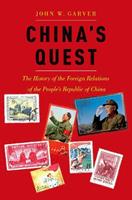 China's Quest - John W. Garver - Libro Oxford University Press Inc | Libraccio.it
