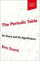 The Periodic Table - Eric Scerri - Libro Oxford University Press Inc | Libraccio.it