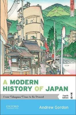 A Modern History of Japan - Andrew Gordon - Libro OUP India | Libraccio.it