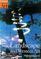 Landscape and Western Art - Malcolm Andrews - Libro Oxford University Press, Oxford History of Art | Libraccio.it