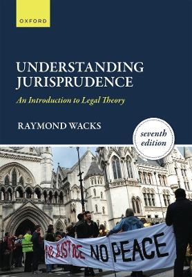 Understanding Jurisprudence - Raymond Wacks - Libro Oxford University Press | Libraccio.it