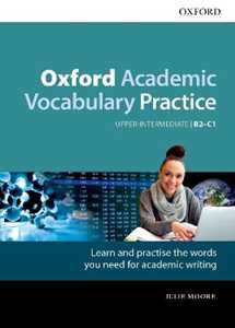 Image of Oxford academic vocabulary practice. B2-C1. With key. Con espansi...