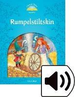 Classic tales. Rumplestiltskin. Level 1. Con audio pack - Sue Arengo - Libro Oxford University Press 2018 | Libraccio.it