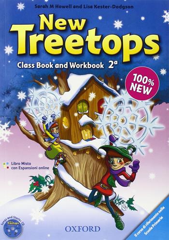 New treetops. Coursebook-Workbook. Con CD Audio. Con espansione online. Vol. 2  - Libro Oxford University Press 2012 | Libraccio.it