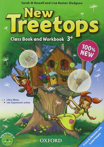 New treetops. Coursebook-Workbook. Con CD Audio. Con espansione online. Vol. 3  - Libro Oxford University Press 2012 | Libraccio.it