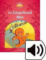Classic tales. Gingerbread man. Level 2. Con audio pack