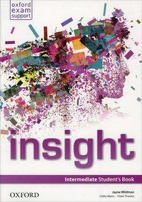 Insight. Intermediate. Student's book-Workbook. Con e-book. Con espansione online  - Libro Oxford University Press 2014 | Libraccio.it