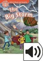 The big storm. Oxford read and imagine. Level 2. Con audio pack. - Paul Shipton - Libro Oxford University Press 2018 | Libraccio.it