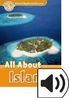 Read and discover. Level 5. All about islands. Con audio pack. Con espansione online