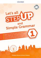 Step up: let's all. Per la Scuola media. Con espansione online. Vol. 1