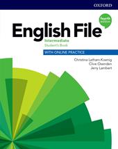 English file. Intermediate. Student's book with online practice. Con espansione online