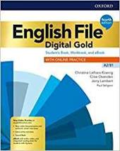 English file. Digital gold. A2-B1. Student's book & workbook with key. Per il biennio delle Scuole superiori. Con e-book. Con espansione online